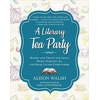 A Literary Tea Par..