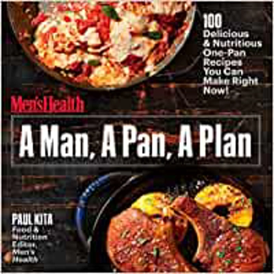 A Man, A Pan, A Plan: 100 Delicious & Nutritious One-Pan Recipes You Can Make Right Now!: A Cookbook Paperback – Illustrated, Oct. 24 2017 by Paul K