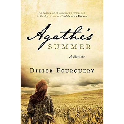 Agathe's Summer Hardcover – July 17 2018 by Didier Pourquery (Author)