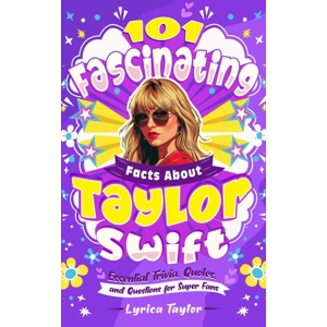 101 Fascinating Facts About ..