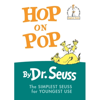 Hop on Pop: The Simplest Seuss for Youngest Use Hardcover – Picture Book, Feb. 12 1963 by Dr. Seuss
