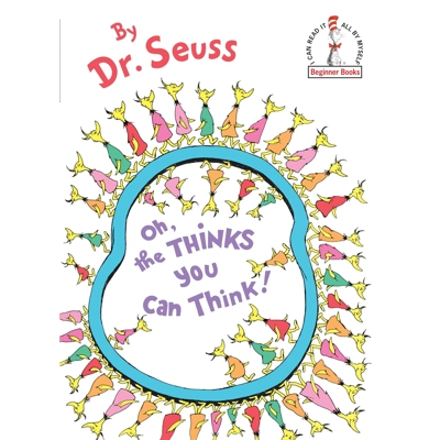 Oh, the Thinks You Can Think Hardcover – Picture Book, Aug. 12 1975 by Dr. Seuss (Author)