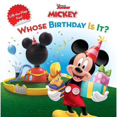 Mickey Mouse Clubhouse: Whose Birthday Is It? Paperback – Lift the flap, June 1 2007 by Disney Books