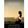 Namaste Yoga: The ..