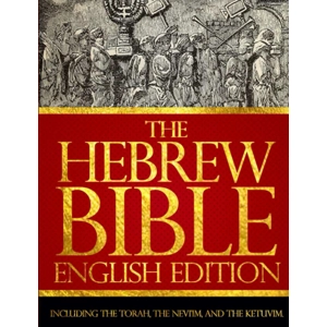 The Hebrew Bible In English ..