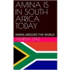 AMINA IS IN SOUTH ..