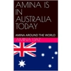 AMINA IS IN AUSTRA..