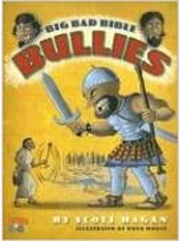 Big Bad Bible Bullies