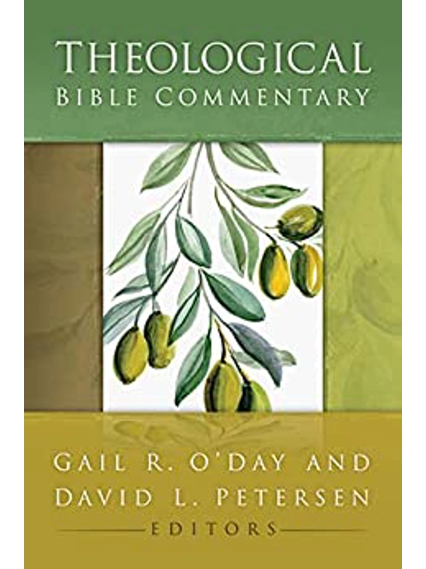 Theological Bible Commentary By Gail R. O'Day (Editor), David L. Petersen (Editor)