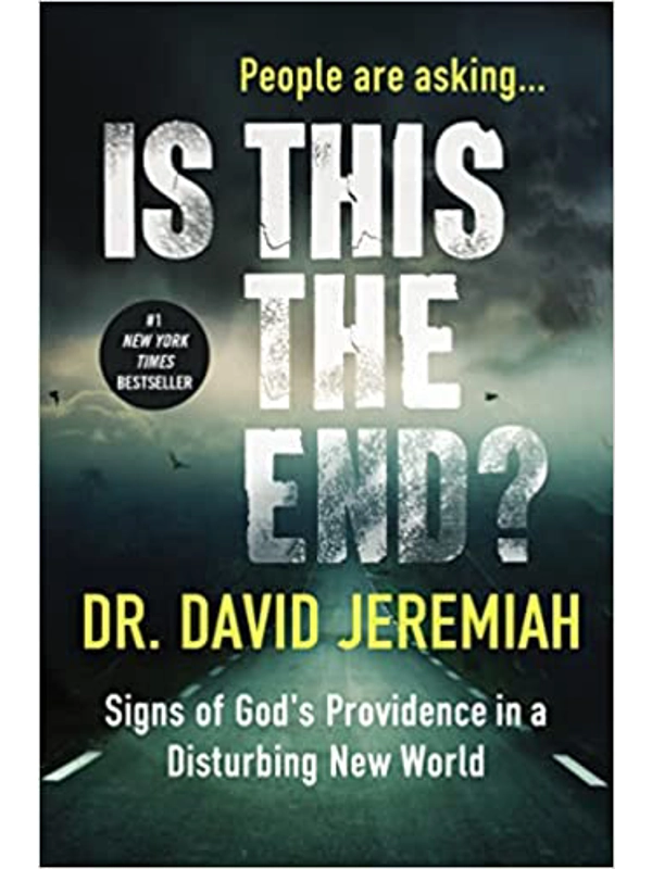 Is This the End: Signs of God's Providence in a Disturbing New World Hardcover
