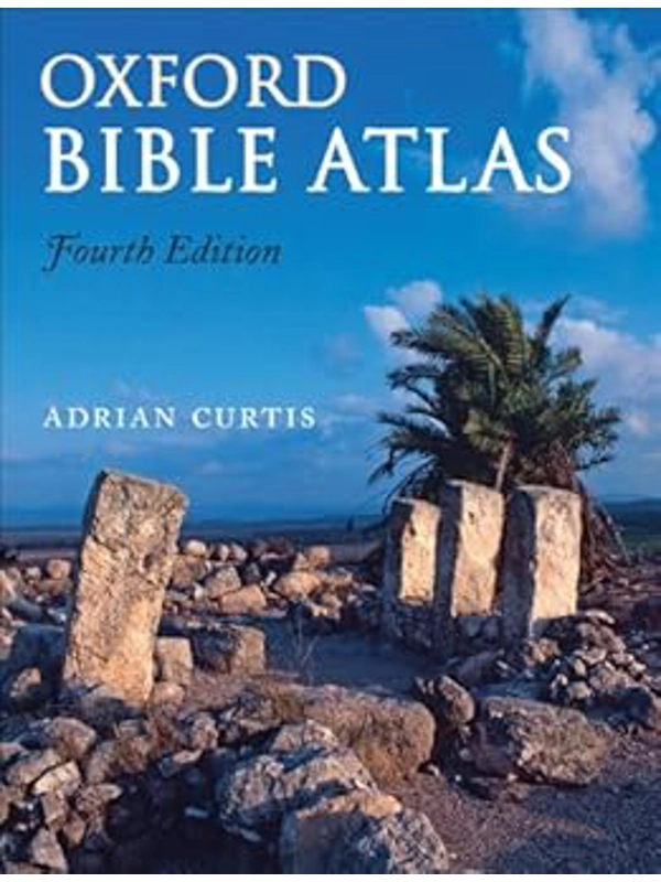 Oxford Bible Atlas 4th  By Adrian Curtis (Author)
