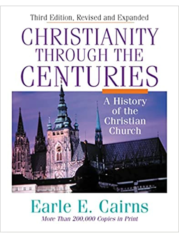 Christianity Through the Centuries Hardcover