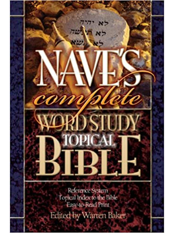 Nave's Complete Word Study Topical Bible Hardcover
