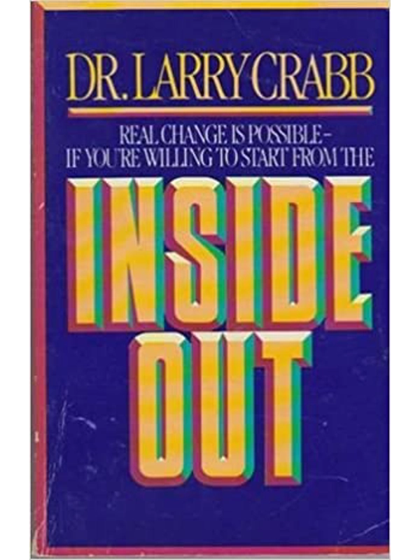 Inside out Hardback – By Dr Larry Crabb (Author)