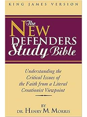 The New Defender's Study Bible: King James Version, Black Bonded Leather  – By Henry M. Morris (Edit