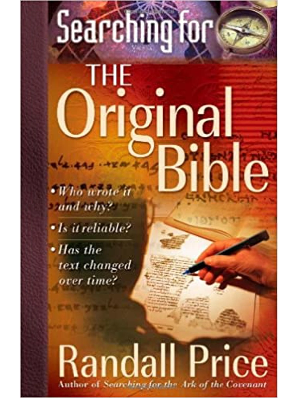 Searching for the Original Bible Paperback