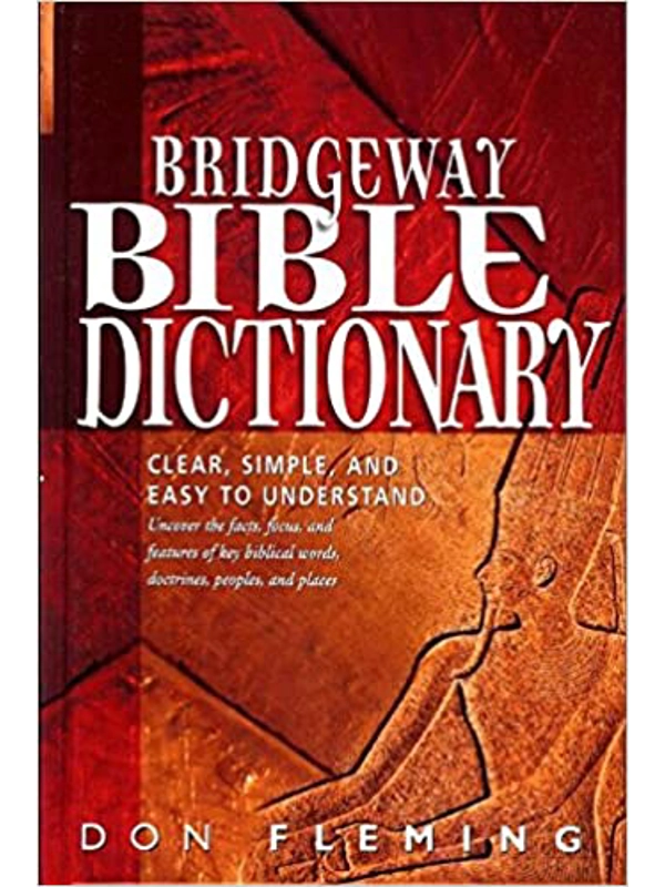 AMG Concise BridgeWay Bible Dictionary (AMG Concise Series) Hardcover – by Don Fleming (Auth