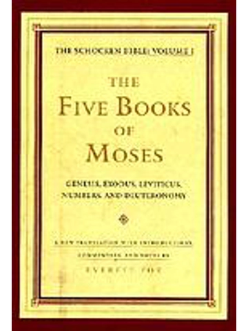 The five books of Moses : Genesis, Exodus, Leviticus, Numbers, Deuteronomy Hardback By: :Everett Fox