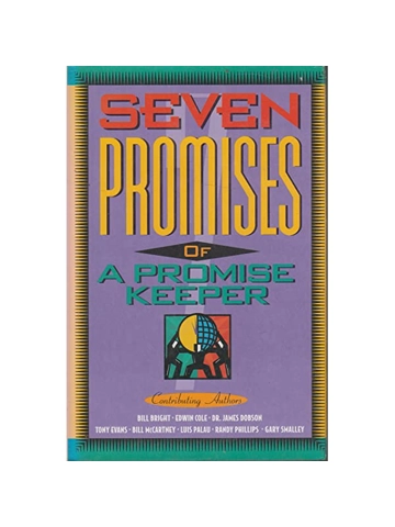 The Seven Promises of a Promise Keeper Hardcover –By Al Janssen (Editor)
