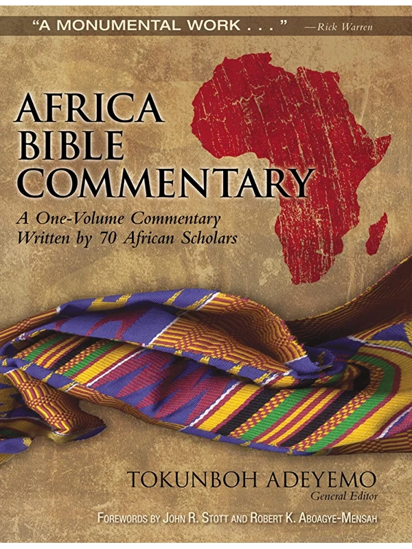 Africa Bible Commentary: A One-Volume Commentary Written by 70 African Scholars Hardcover–Zondervan