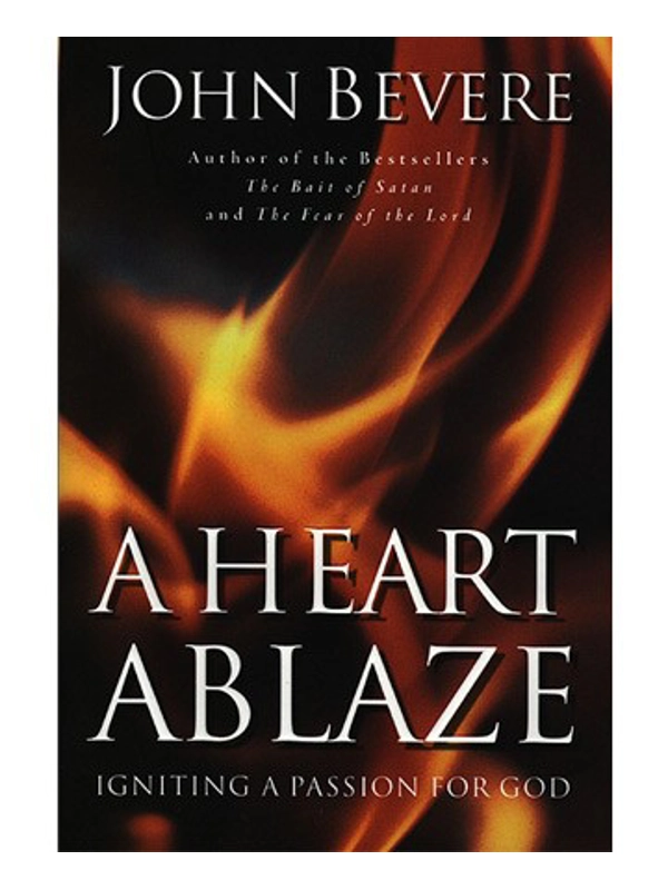 A Heart Ablaze: Igniting a Passion for God Paperback