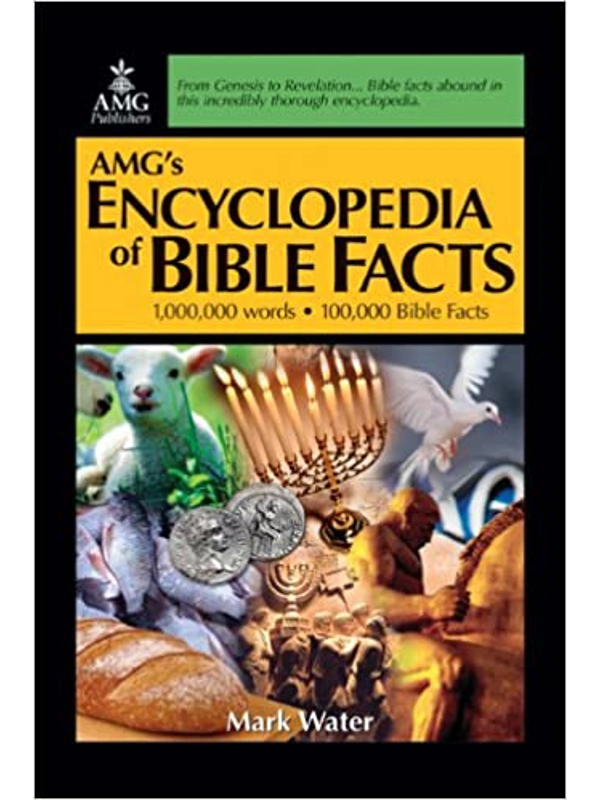 AMG's Encyclopedia of Bible Facts Hardcover