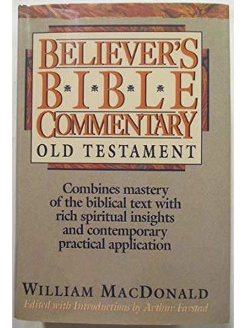 Believer's Bible Commentary: Old Testament Hardcover