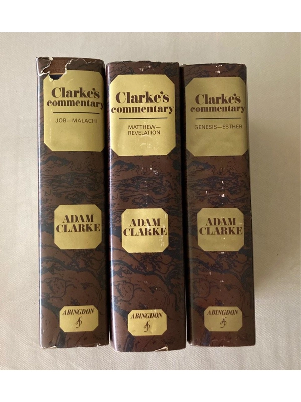 BIBLE COMMENTARY: Clarke’s Commentary (3 Volume Set): Vol.1: Genesis to Esther, Vol.2: Job-Malachi,