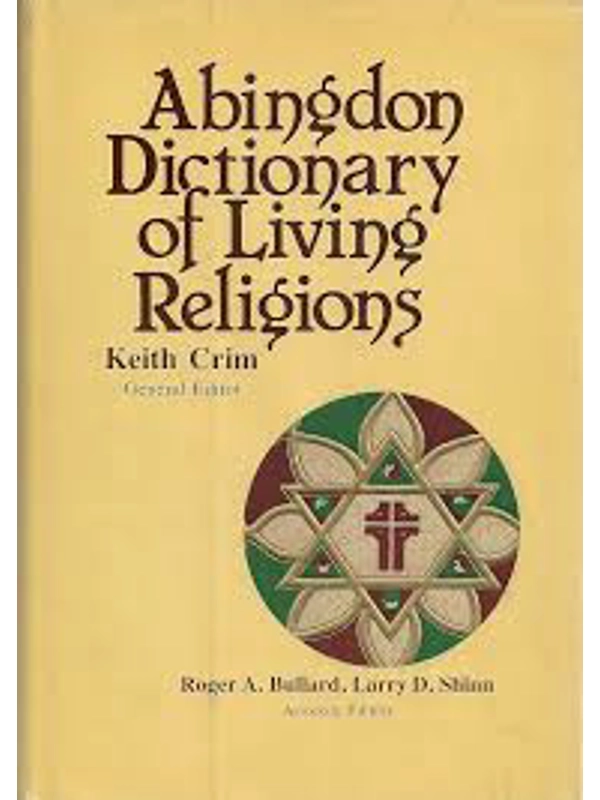 ABINGON DICTIONARY OF LIVING RELIGIONS  HARDBACK BY   KIETH CRIM