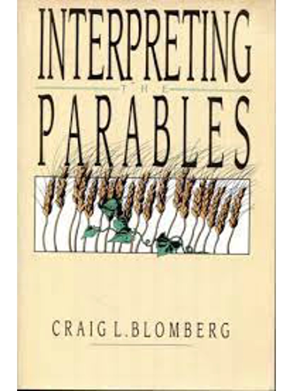 Interpreting the Parables Hardback –