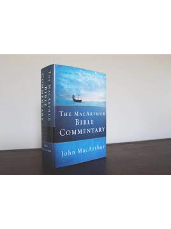The MacArthur Bible Commentary: A Faithful, Focused Commentary on the Whole Bible Hardcover – Illust