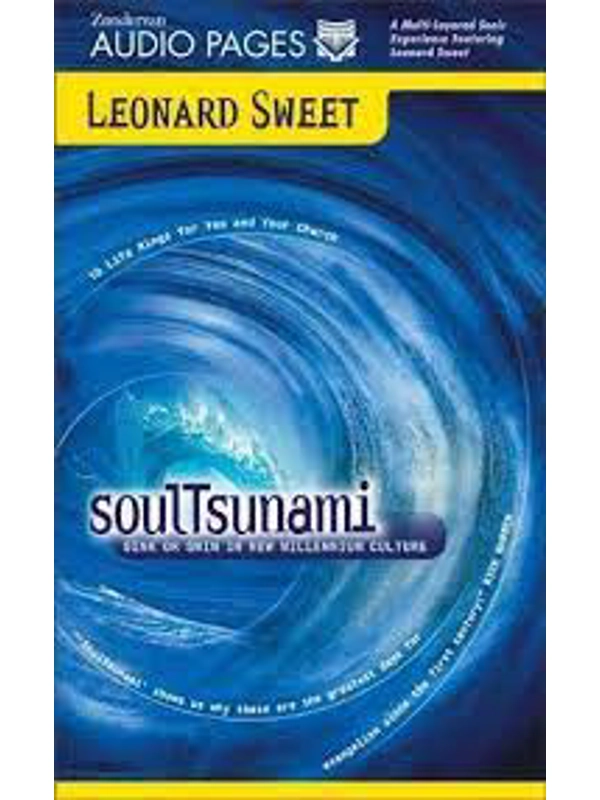 Soul Tsunami – By Leonard Sweet (Author, Narrator)