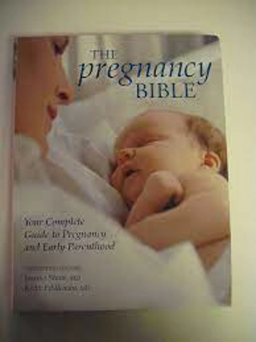 The Pregnancy Bible: Your Complete Guide to Pregnancy and Early Parenthood Paperflex – By Joanne Sto