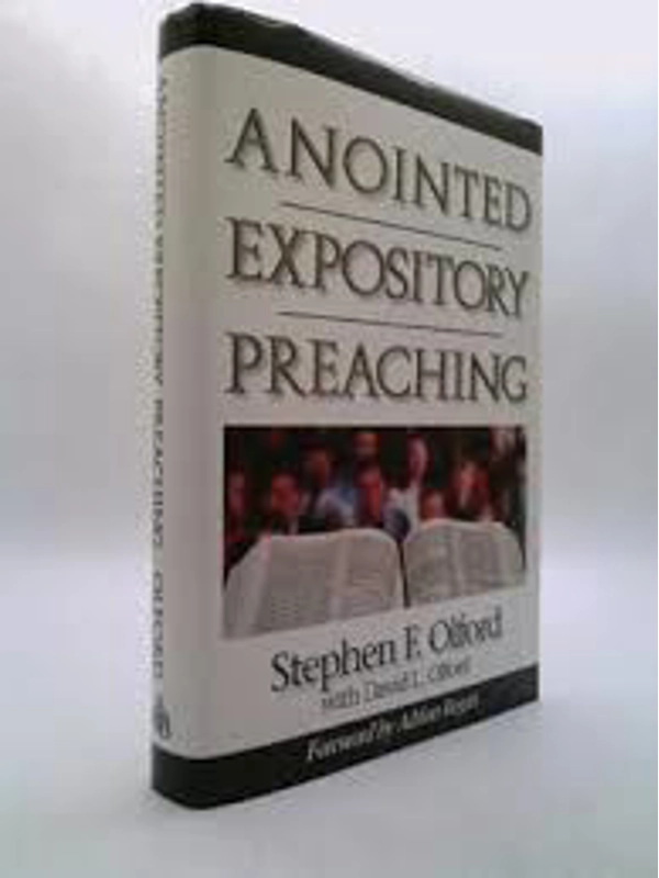 Anointed Expository Preaching Hardcover - By Stephen F. Olford; David L. Olford