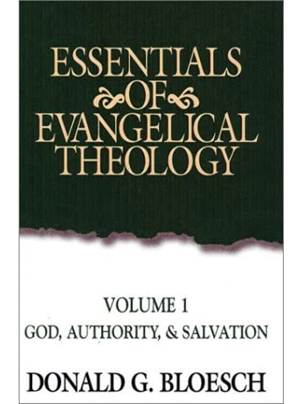 Essentials of Evangelical Theology v1