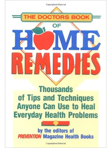 The Doctor's Book of Home Remedies