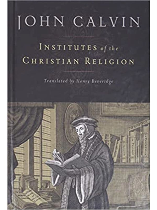 Institutes of the Christian Religion V1-V2