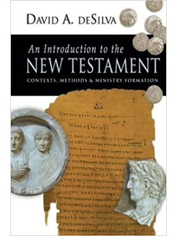 An Introduction to the New Testament: Contexts, Methods & Ministry Formation Hardcover: By David A. 