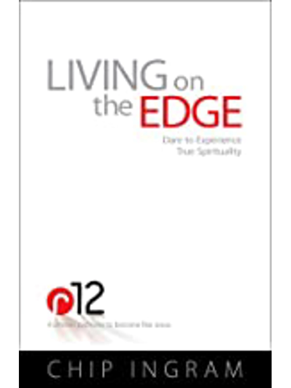 Living on the Edge: Dare to Experience True Spirituality