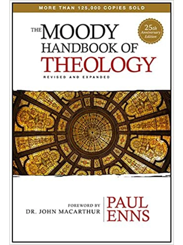 THE MOODY HANDBOOK OF THEOLOGY