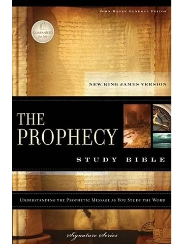 Prophecy Study Bible, NKJV Hardcover -by John Hagee (Editor)
