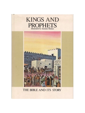 Kings And Prophets: Illustrated By Antonio Molino. Hardback - Large