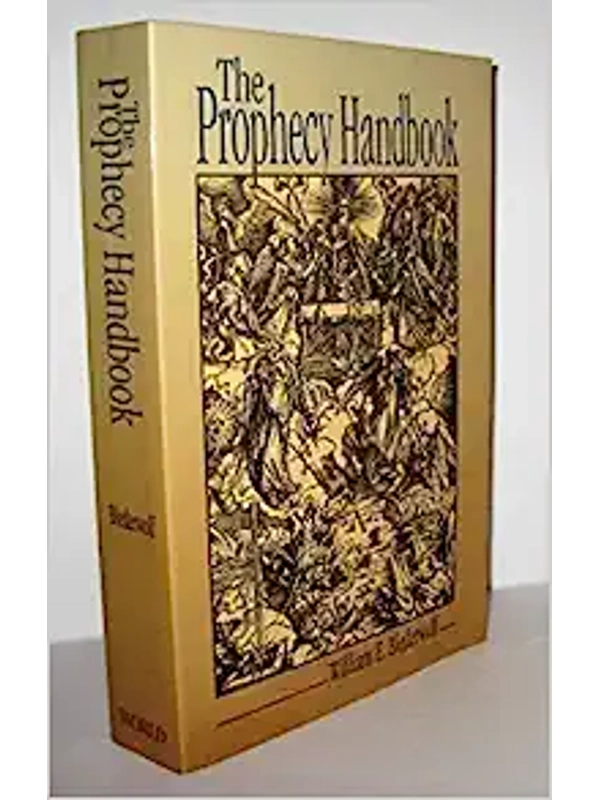 Prophecy Handbook Paperback: By William E. Biederwolf (Author)