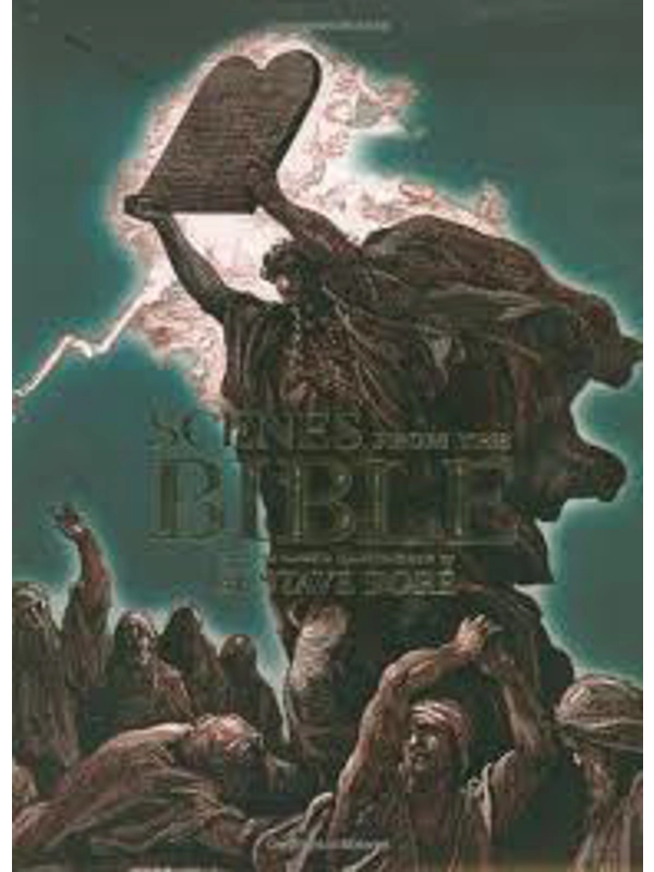 Scenes from the Bible  Hardcover – By Gustave Dore (Illustrator), Arcturus Publishing (Producer)