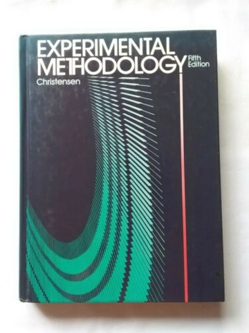 Experimental Methodology by Larry B. Christensen 5th Edition