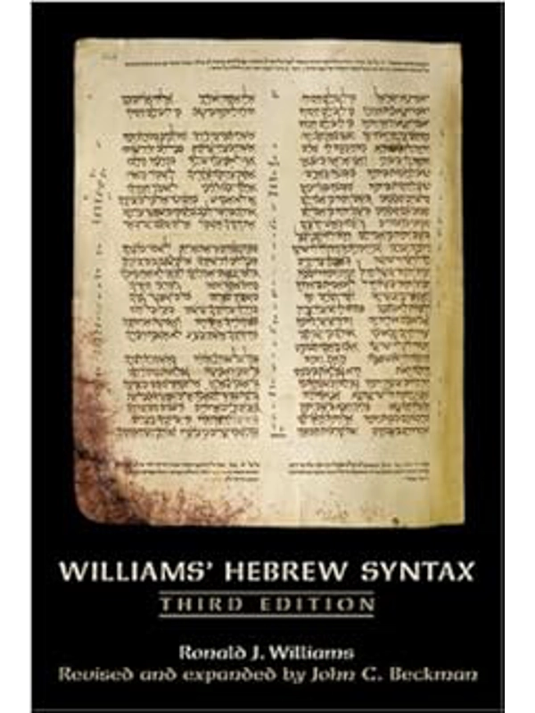 Williams' Hebrew Syntax, Third Edition 3rd Edition,  Paperback - By John C. Beckman (Author)