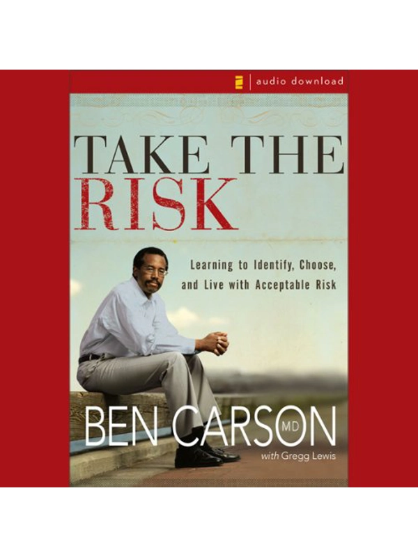 Take the Risk: Learning to Identify, Choose, and Live with Acceptable Risk HardBack