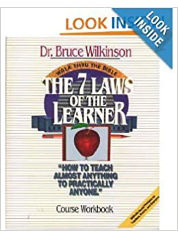 The 7 Laws of the Learner: "How to teach almost anything to practically anyone"