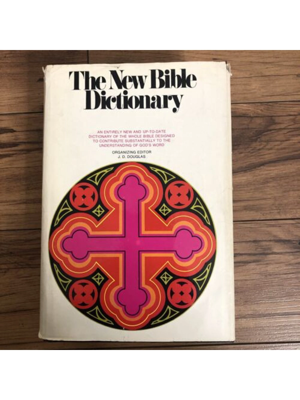 The New Bible Dictionary