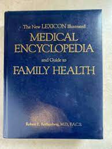 The New Illustrated Medical Encyclopedia and Guide to Family Health